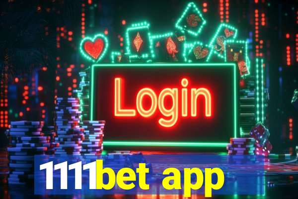 1111bet app